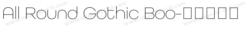 All Round Gothic Boo字体转换